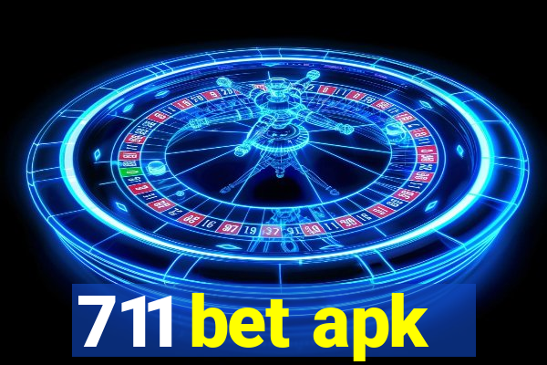 711 bet apk